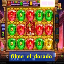 filme el dorado (1966 dublado download)